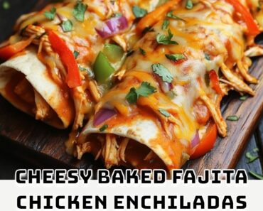 Cheesy Baked Fajita Chicken Enchiladas