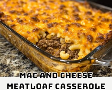 Mac and Cheese Meatloaf Casserole