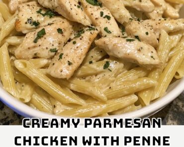 Creamy Parmesan Chicken with Penne