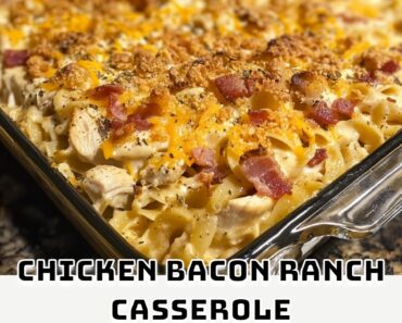 Chicken Bacon Ranch Casserole