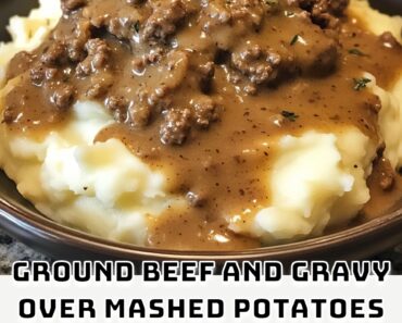 Ground Beef and Gravy Over Mashed Potatoes