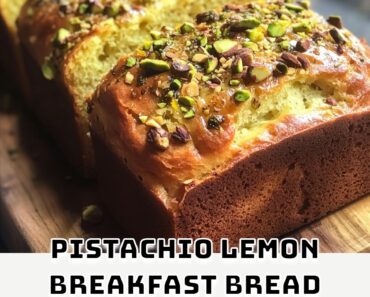 Pistachio Lemon Breakfast Bread