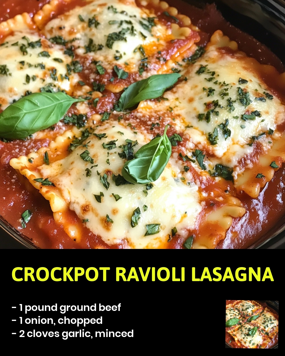 Crockpot Ravioli Lasagna