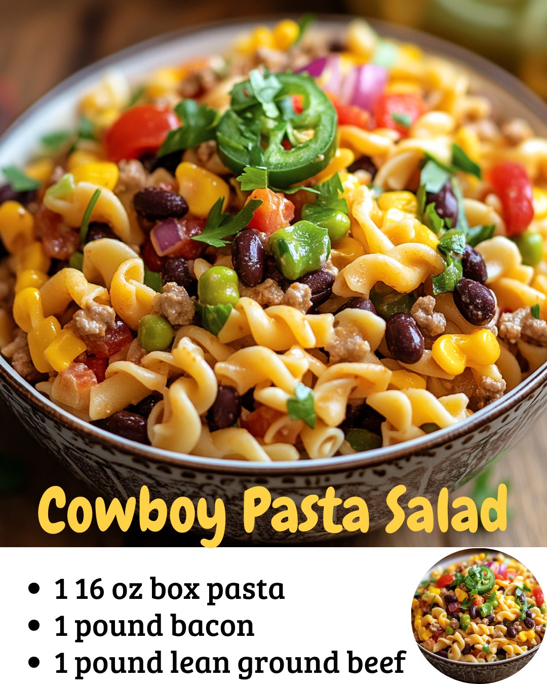 Cowboy Pasta Salad